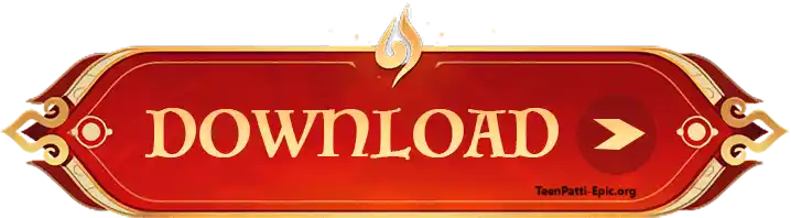 Teen Patti Epic APK DOWNLOAD